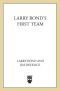 [Larry Bond's First Team 01] • First Team